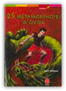 25 métamorphoses d'Ovide